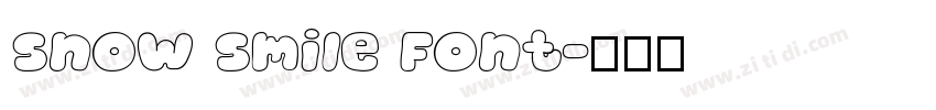 Snow Smile Font字体转换